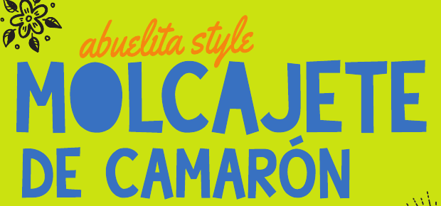 Abuelita style Molcajete de Camarón